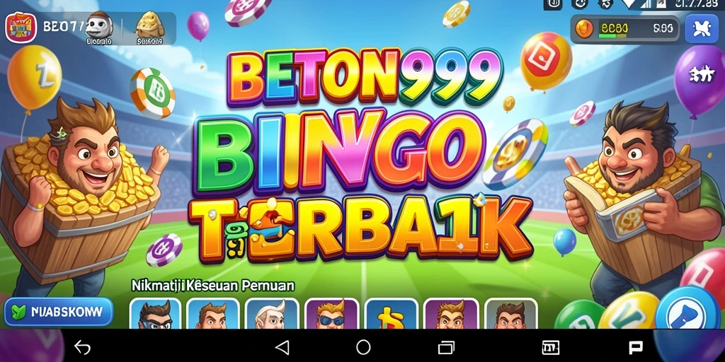 Gameplay seru BETON999 di aplikasi Bingo yang menarik.